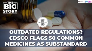 Who Should Be Held Responsible For Patients Safety CDSCO Finds Over 50 SubStandard Drugs [upl. by Palecek625]