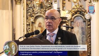 Prof dr Ioan Ștefan Florian la Ziua Mondială a Bolnavului în Catedrala GrecoCatolică ClujNapoca [upl. by Nnylekoorb]