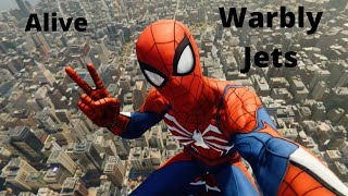 Swinging Around To quotAlivequot By Warbly Jets Spiderman PS4 [upl. by Larkin]