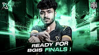 READY FOR BGIS FINALS  TeamXSPARK TxSPRAYGOD [upl. by Seem]