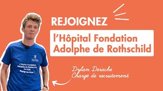 Pourquoi rejoindre lHôpital Fondation Adolphe de Rothschild [upl. by Eedya809]