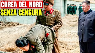 Il Lato Oscuro della Corea del Nord  21 Cose Terrificanti che Nascondono Sempre [upl. by Annatnom]