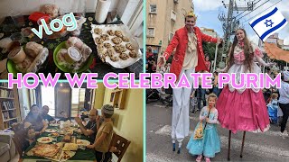 Purim In Israel 2023 🥳🥳  How We Celebrate The Jewish Holiday Of Purim [upl. by Ahsir]