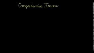 Comprehensive Income [upl. by Yalcrab]