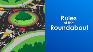 Rules of the Roundabout [upl. by Carleton]