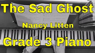 The Sad Ghost  Grade 3 ABRSM Piano 20232024 B1 [upl. by Sholem83]