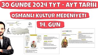 30 GÜNDE YKS TARİH KAMPI TYT AYT 14 Gün Osmanlı Kültür ve Medeniyeti 1 [upl. by Enautna350]