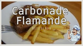 CARBONADE FLAMANDE LE DELICE DES HAUTS DE FRANCE [upl. by Avram]