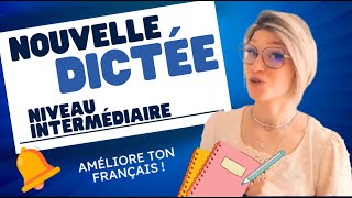 Nouvelle dictée de français [upl. by Fisk109]