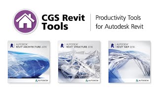 CGS Revit Tools 2016  Productivity tools for Autodesk Revit [upl. by Vi216]