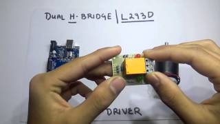 1 Motor Driver Tutorial quotThe H Bridgequot  L293D in the making [upl. by Notfa]