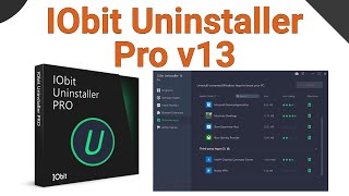 IObit Uninstaller Pro v13  Tutorial IObit powerful utility [upl. by Lazes842]