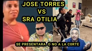 José Torres Vs Otilia llego la hora será que se presente o dará otra escusa al juez tu que 0pinas [upl. by Xyno]