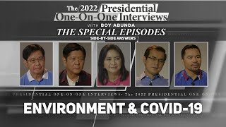 The 2022 Presidential Interviews SideBySide Environment amp Covid19 [upl. by Tehc953]