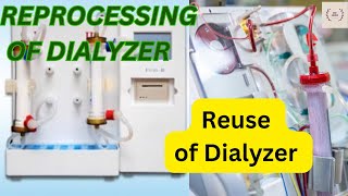 Reuse of DialyzerReprocessing of DialyzerDisinfectant of Dialyzer Disinfectant of Dialysis unit [upl. by Yelwah]