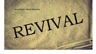 Revival Jacob Prasch Moriel Ministries [upl. by Assirim]