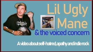 Lil Ugly Mane amp The Voiced Concern  Travis Millers Treatise on selfhatred and apathy [upl. by Nnylsaj]