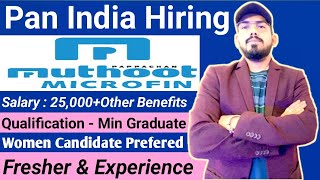 Muthoot microfin hiring freshers  how to apply  eligibility  location  salary  work  job role [upl. by Attela806]