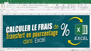 Pourcentage Comment calculer le frais de transfert en pourcentage dans Excel [upl. by Mungam515]