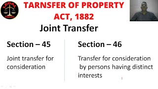 Section 45 and 46 II Transfer of Property Act 1882 sec45 sec46 tpa1882 [upl. by Alleinad84]