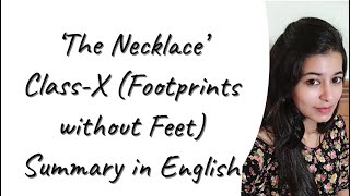 The Necklace Class 10 Explained in English [upl. by Rhodia]