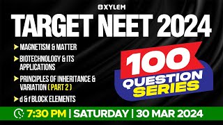 Target NEET 2024  100 Questions Series  Magnetism amp MatterBiotechnology amp its Applications  NEET [upl. by Yelrah562]