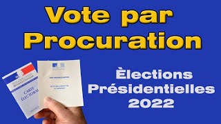 Comment faire une procuration pour voter aux élections présidentielles [upl. by Syck]