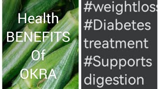 OKRA BENEFITS weightloss Diabetes treatment ulcersdigestion [upl. by Bartie614]