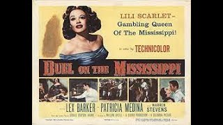 Free Full Movie Duel On The Mississippi 1955 [upl. by Tahmosh]