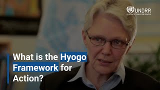 What is the Hyogo Framework for Action  UNDRR [upl. by Assiran]