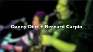 Danny Diaz  Bernard Carpio [upl. by Keynes]