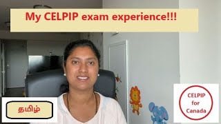 My CELPIP exam experience in Tamil [upl. by Nohsav]