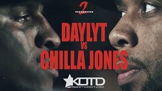 KOTD  Rap Battle  Daylyt vs Chilla Jones  V2R [upl. by Dimitry241]