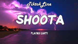 Playboi Carti  Shoota ft Lil Uzi Vert Lyrics  someone call my bestie [upl. by Gretal355]