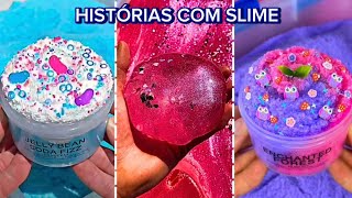 HISTÓRIAS COM SLIME 🌈 [upl. by Alejna988]