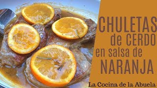 Chuletas de cerdo en salsa de naranja [upl. by Gabrielli]