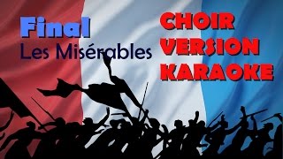 Les Miserables Finale  Do you hear the people sing Karaoke [upl. by Schlessinger378]