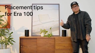 Placement tips for Sonos Era 100 [upl. by Strade880]