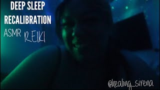 ASMR Deep Sleep Recalibration Reiki [upl. by Ayotnom]