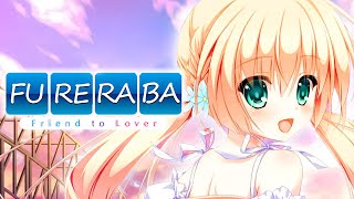 Fureraba Friend to Lover  A Romantic Comedy Visual Novel Staple [upl. by Kalina]