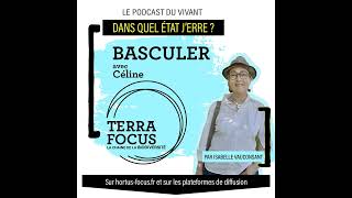 DANS QUEL ÉTAT JERRE  Basculer avec Céline psychologue [upl. by Anertal587]