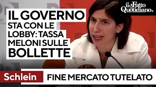 Bollette Schlein quotFine tutela per luce e gas Il governo Meloni sta con le lobby si fermiquot [upl. by Okier]