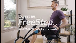 Introducing Teeter FreeStep LT7 Recumbent Cross Trainer [upl. by Odericus321]