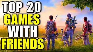 Top 20 Best Games With Friends  Coop PC Games 2024 [upl. by Eslek713]