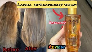 Loreal extraordinary serum review for dry frizzy and rough hair [upl. by Hynes]