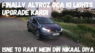 Finally ALTROZ DCA Ki Lights Upgrade Kardi  Best Headlight Setup For Tata Altroz [upl. by Elbring]