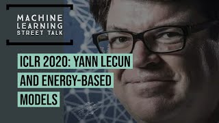 ICLR 2020 Yann LeCun and EnergyBased Models [upl. by Nnaassilem]