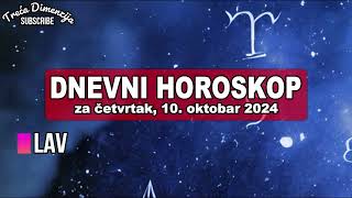 Dnevni horoskop za četvrtak 10 oktobar 2024 Snaga novih početaka i preokreta [upl. by Uase]