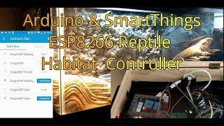 ESP8266Arduino SmartThingsHubitat Reptile Habitat ControllerMonitor [upl. by Regor927]