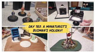 Day 183 quotBusmans Holidayquot for a Miniaturist [upl. by Ecinue]